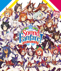 Uma Musume Pretty Derby 2nd EVENT "Sound Fanfare!"