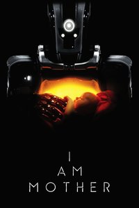 I Am Mother