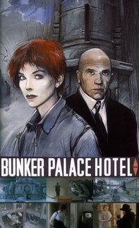 Bunker Palace Hotel