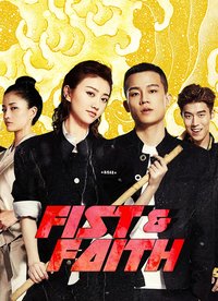 Fist & Faith