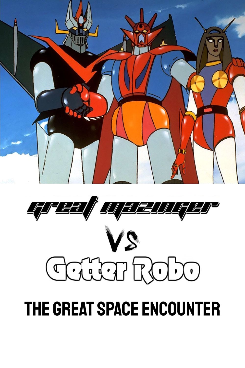 Great Mazinger vs. Getter Robo G: The Great Space Encounter
