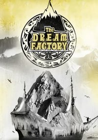 The Dream Factory