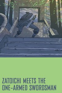 Zatoichi Meets the One-Armed Swordsman