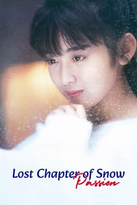 Lost Chapter of Snow: Passion