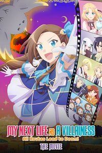 My Next Life as a Villainess: All Routes Lead to Doom! -The Movie-