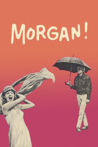 Morgan: A Suitable Case for Treatment