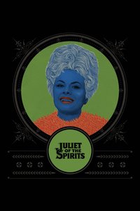 Juliet of the Spirits