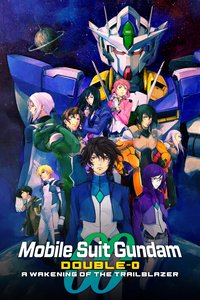 Mobile Suit Gundam 00 The Movie: -A Wakening of the Trailblazer-