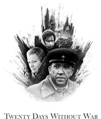Twenty Days Without War