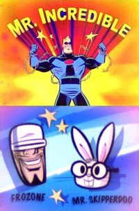 Mr. Incredible and Pals