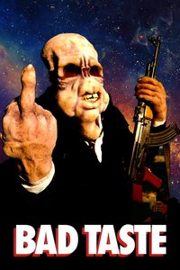 Bad Taste