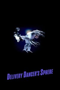 Delivery Dancer's Sphere