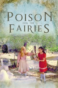 Poison for the Fairies