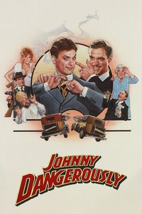 Johnny Dangerously