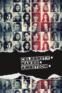 Celebrity Naked Ambition