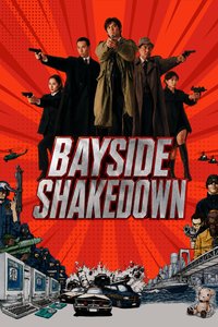 Bayside Shakedown