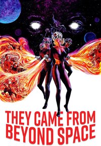 They Came from Beyond Space