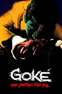 Goké, Body Snatcher from Hell