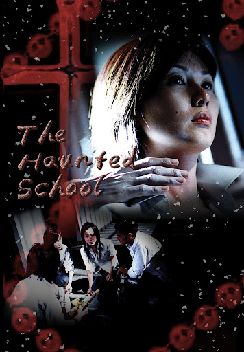 The Haunted School