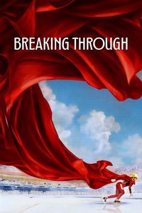 Breaking Through