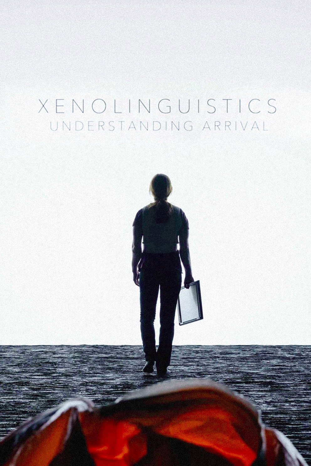 Xenolinguistics: Understanding 'Arrival'