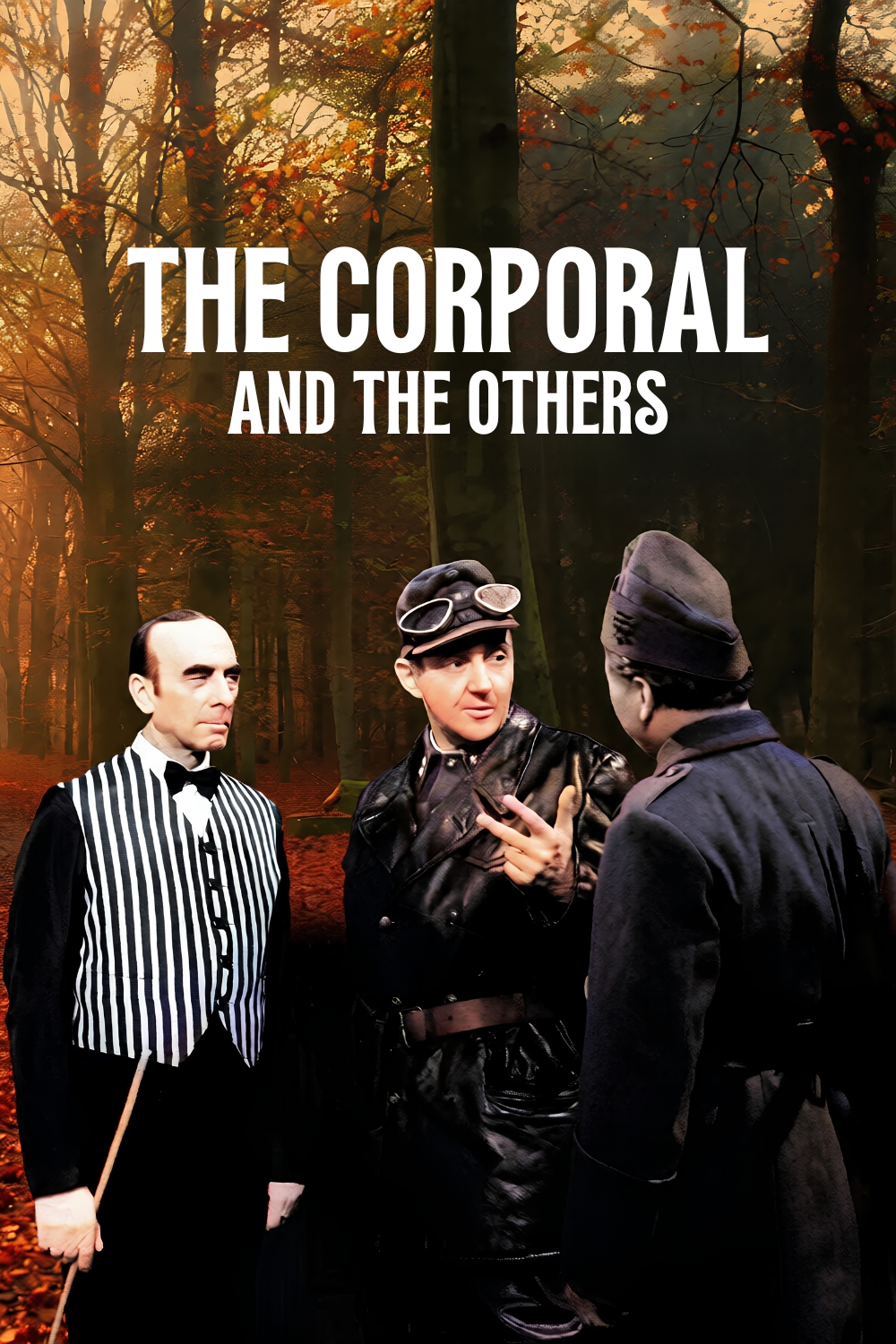 The Corporal and the Others