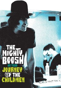 The Mighty Boosh: Journey of the Childmen