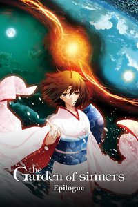 The Garden of Sinners: Epilogue