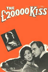 The £20,000 Kiss
