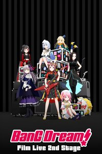 Bang Dream! Film Live 2Nd Stage