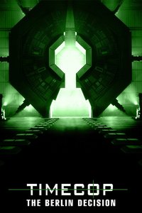 Timecop 2: The Berlin Decision