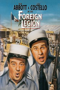 Bud Abbott and Lou Costello in the Foreign Legion