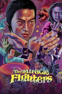 The Miracle Fighters
