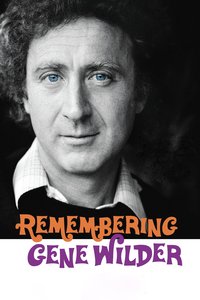 Remembering Gene Wilder