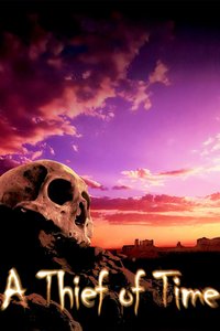 A Thief Of Time