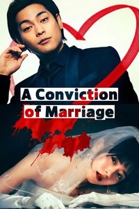 A Conviction of Marriage