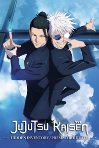 JUJUTSU KAISEN: Hidden Inventory / Premature Death - The Movie