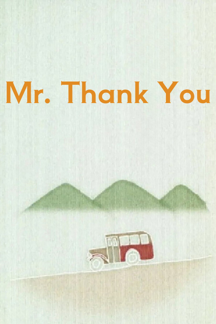 Mr. Thank You