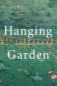 Hanging Garden