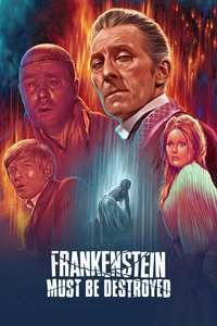Frankenstein Must Be Destroyed