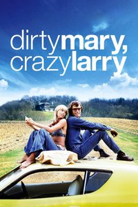 Dirty Mary Crazy Larry