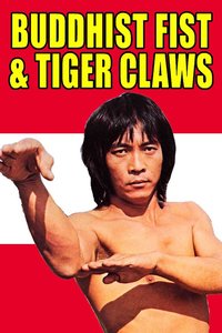 Buddhist Fist and Tiger Claws