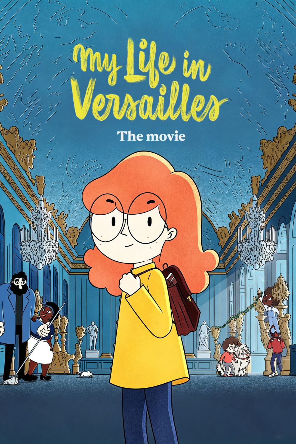 My Life in Versailles – The Movie