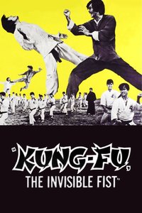 Kung Fu: The Invisible Fist