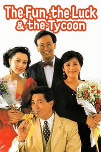 The Fun, the Luck & the Tycoon