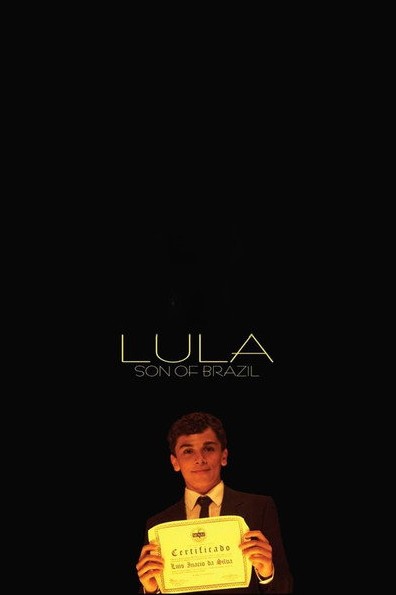 Lula, the Son of Brazil