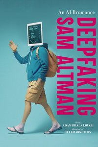Deepfaking Sam Altman