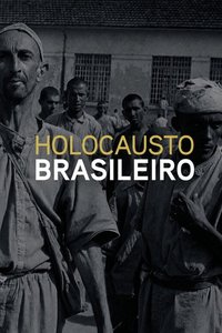 Brazilian Holocaust