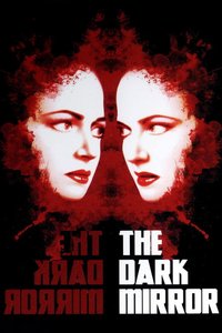 The Dark Mirror