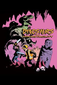 Dinosaurs In A Mining Facility